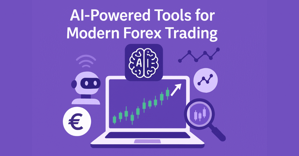 AI-Powered Tools for Modern Forex Trading